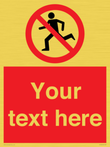 Custom No Running Sign